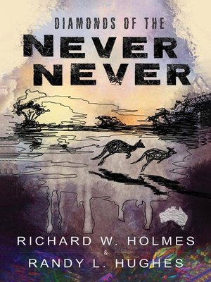 cover image of Diamonds of the Never Never